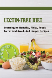 Lectin-Free Diet