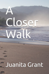 Closer Walk