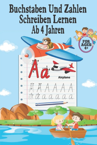 Buchstaben Und Zahlen Schreiben Lernen Ab 4 Jahren