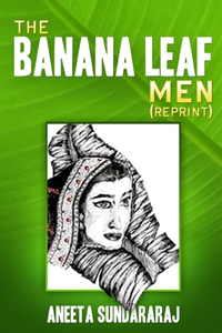 The Banana Leaf Men (Reprint)