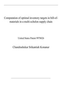 Computation of optimal inventory targets in bill-of-materials in a multi-echelon supply chain