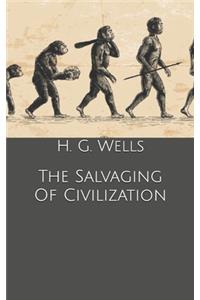 The Salvaging Of Civilization
