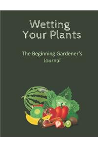 Wetting Your Plants