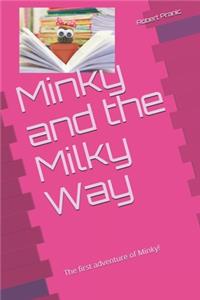 Minky and the Milky Way