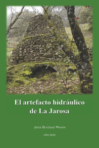 artefacto hidráulico de La Jarosa