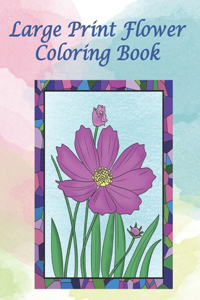 Large Print Flower Coloring Book