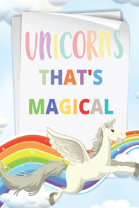 Unicorns That's Magical