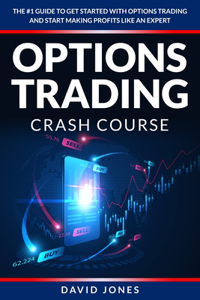 OPTIONS TRADING Crash Course