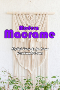 Modern Macrame