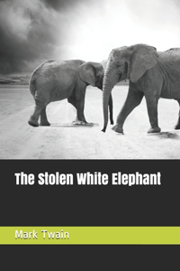 The Stolen White Elephant