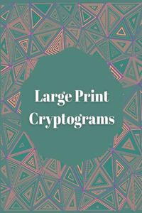 Large Print Cryptograms