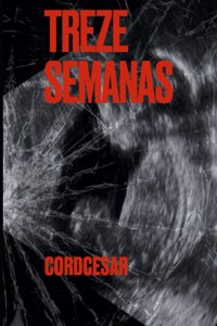 Treze Semanas