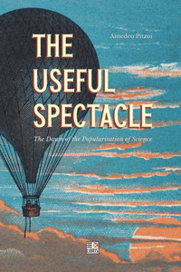 The Useful Spectacle
