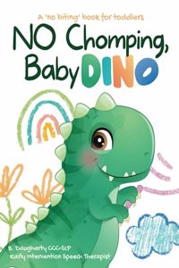 No Chomping, Baby Dino