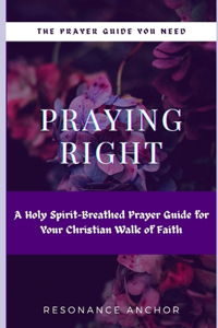 Praying Right