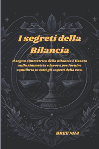 I segreti della Bilancia