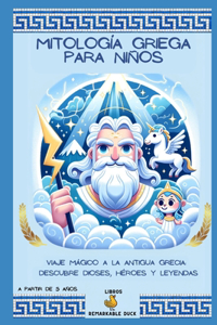Mitología Griega Para Niños: Viaje Mágico a la Antigua Grecia