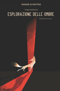 Esplorazione delle ombre