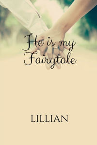 He is my Fairytale