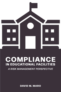 Compliance in Educational Facilities