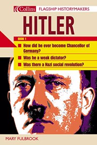 Flagship Historymakers â€“ Hitler: Book 1: Pt.1 (Flagship Historymakers S.)