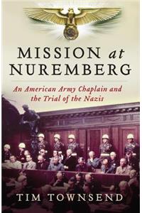 Mission at Nuremberg