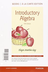 Introductory Algebra a la Carte Edition Plus New Mylab Math with Pearson Etext -- Access Card Package