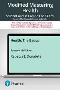 Modified Mastering Health with Pearson Etext -- Combo Access Card -- For Health