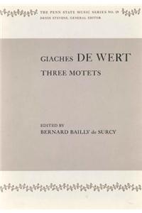 THREE MOTETS