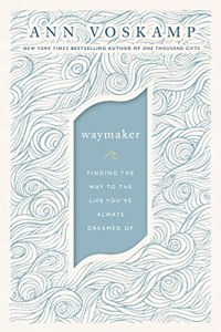 Waymaker