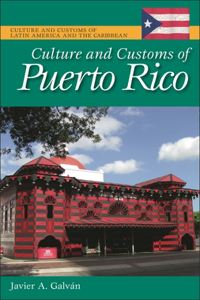 Culture and Customs of Puerto Rico