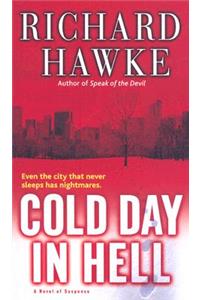 Cold Day in Hell