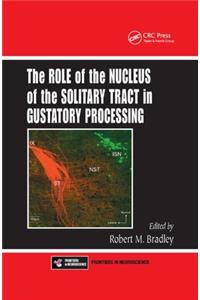 The Role of the Nucleus of the Solitary Tract in Gustatory Processing