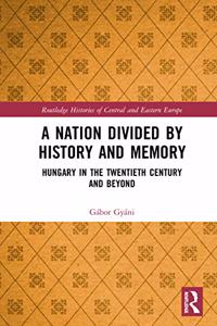 Nation Divided by History and Memory