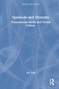 Spectacle and Diversity