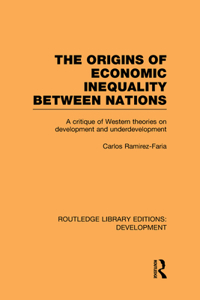 The Origins of Economic Inequality Between Nations