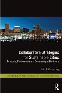 Collaborative Strategies for Sustainable Cities