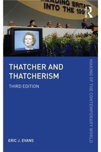 Thatcher and Thatcherism