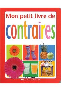Mon Petit Livre de Contraires