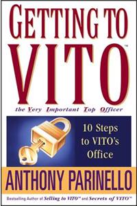 Getting to Vito the Very Important Top Officer: 10 Steps to Vito's Office