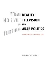 Reality Television and Arab Politics