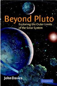 Beyond Pluto