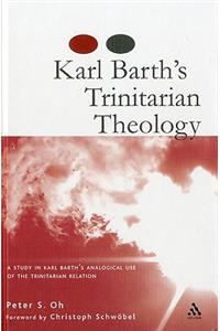 Karl Barth's Trinitarian Theology