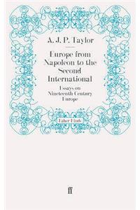 Europe from Napoleon to the Second International