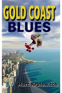 Gold Coast Blues