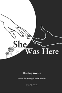 She Was Here