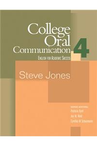 College Oral Communication 4: English for Academic Success