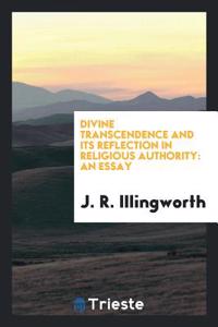 Divine Transcendence and Its Reflection in Religious Authority