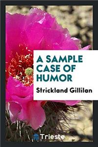 A Sample Case of Humor
