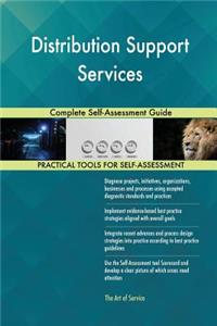 Distribution Support Services Complete Self-Assessment Guide